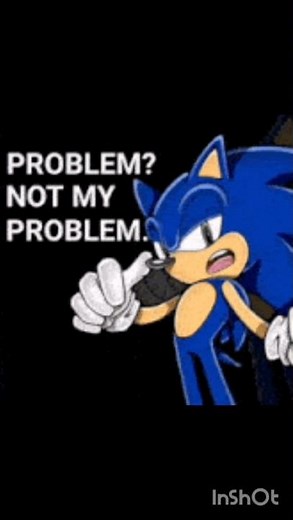 sonic not my problem trend