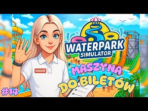 🎫TICKET MACHINE🎫🌴🏊 | Waterpark Simulator PL #14