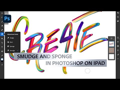 How to Use the Smudge and Sponge Tools in Photoshop on iPad
