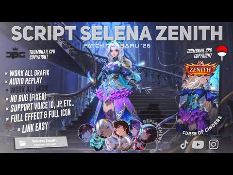 Script Selena Zenith - Curse Of Cinder No Password | Full Effect Voice | Terbaru