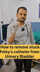 3.5K reactions · 100 shares | How to remove stuck foley's catheter from urinary bladder #catheter #urologia #nurselife #medical #doctor #icu #UrologyCare #medical #doctors #hospital #medico #medical #nursing #icu #nurse #mbbs #nurses #up #doctor #bihar #medicalstudent #hospital #urology #delhiuniversity #delhi #medicine #medicalstudent #Foley #catheterization #instagramreels #reel #reelitfeelit #trand #trandingreels❤️ | Ajammeel Khan | Facebook