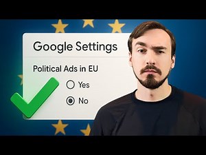 Confirm Whether or Not Your Campaigns Have European Union Political Ads
