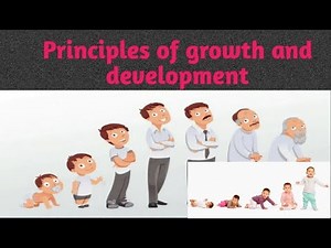 13 PRINCIPLES OF GROWTH AND DEVELOPMENT