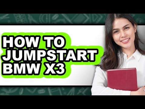 How to Jumpstart Bmw X3 - Full Guide