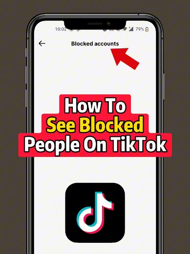 How to See Blocked TikTok Accounts Easily