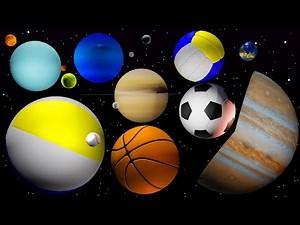 Planets and sports balls Size comparison and names Video for children learning the planets of the so
