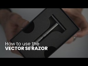 How to get the most out of the Vector Single Edge Razor