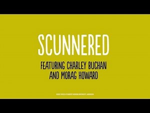 Scunnered - Doric Voices