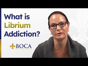 What is Librium Addiction?