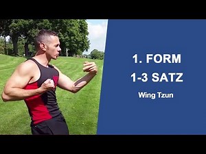 WingTsun für Anfänger die 1. Form 1-3 Satz