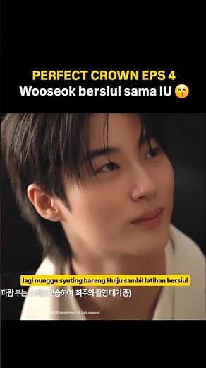 PERFECT CROWN SUB INDO | Eps 4 bersiul, salting, manyun #byeonwooseok #iu #kdrama #koreandrama #fyp