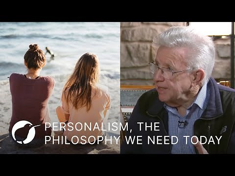 Personalism, The Philosophy We Need Today | Dr. John F. Crosby | Purposeful Lab S4 Ep5