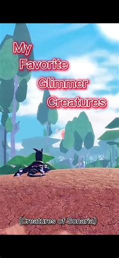 Glimmer Creatures of Sonaria Guide