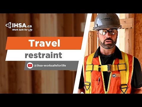 How to set up a travel restraint system when working at heights