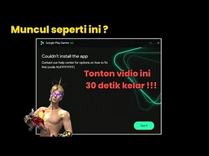 CARA MENGATASI (error Code NUFFFFFFFF) Di Google Play PC