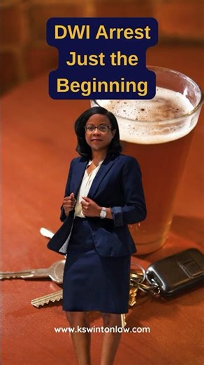 A DWI arrest begins a legal process involving the courts, and police departments, and DMV.