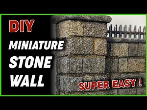 How To Make a Miniature Stone Wall