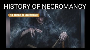The Crazy History Of Necromancy Explained