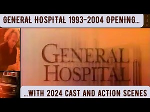 General Hospital "Sax" (1993-2004) Opening: 2024 Edition
