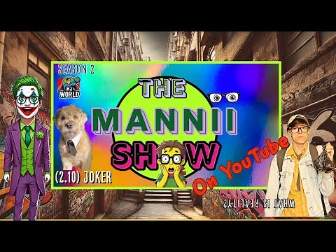 The Joker - MJ's WORLD (2.10) -- The Mannii Show on YouTube Series