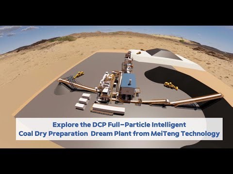 Explore the DCP Coal Dry Preparation Dream Plant
