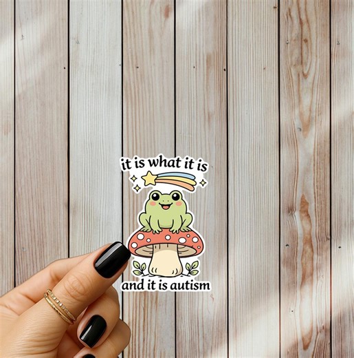Frog Mushroom Sticker, Neurodivergent Autism Humor Decal, Mental Health Awareness (water-resistant Vinyl) - Etsy