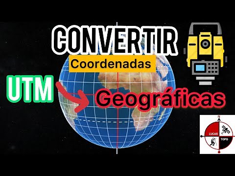 Convertir coordenadas UTM a geográficas fácil y rápido