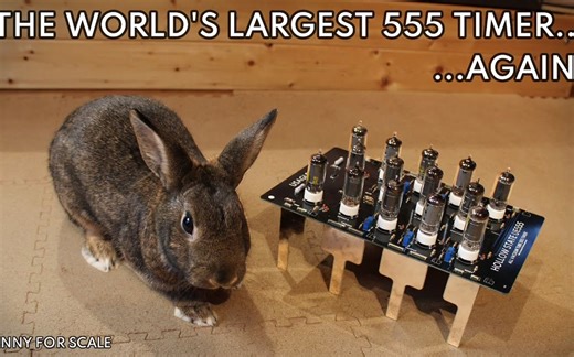 【熟肉】世界上最大的555定时器……又来了！