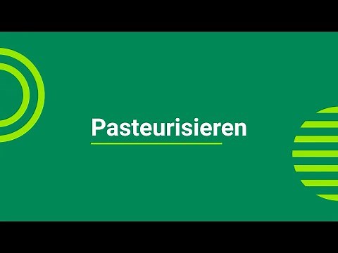 Lebensmittelverarbeitung: Pasteurisieren