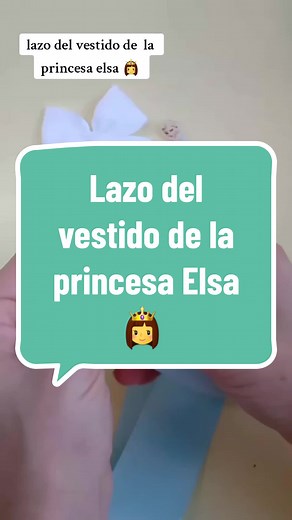 Crea un Lazo Inspirado en Elsa de Frozen