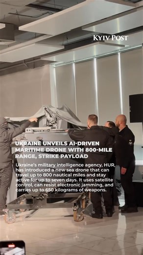 186K views · 7.2K reactions | Ukraine’s military intelligence (HUR) has unveiled a new sea drone with an 800-nautical-mile range and up to 7 days of operation. Satellite-controlled and resistant to jamming, it can carry 650 kg of weapons. Equipped with missiles, machine guns, and day-night cameras, the drone can spy, strike, or carry out suicide missions. | Kyiv Post | Facebook