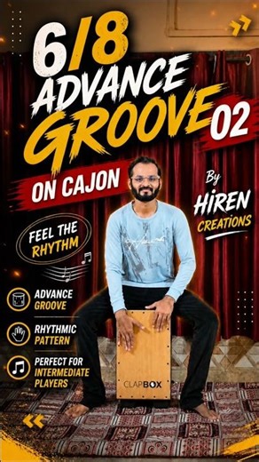 Learn 6/8 Advanced Groove 02 on Cajon 🥁 | Clapbox Tutorial | Shorts | Hiren Creations #shorts #cajon