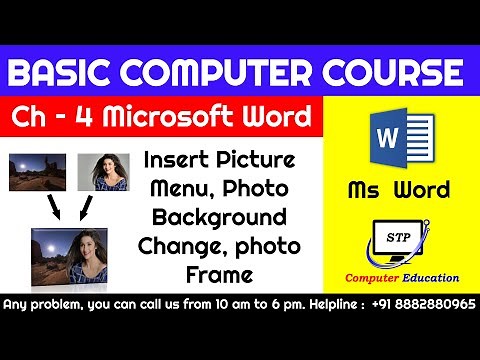 Ms Word Chapter - 4 Insert Picture, Photo Background Change Complete Basic Computer Course in Hindi