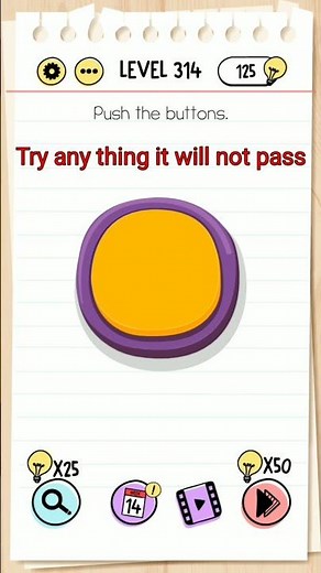 Brain Test Level 314 || Push the bottons