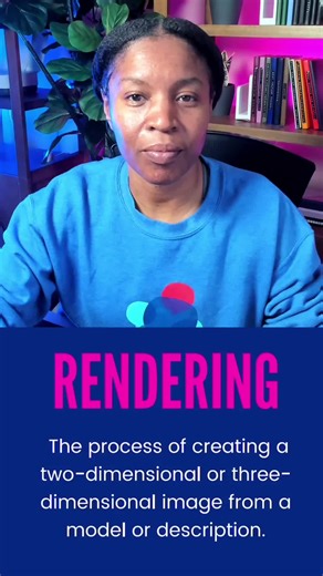 Understanding Rendering in Design and Animation