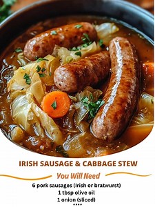 16 reactions | Irish Sausage & Cabbage Stew Ingredients For the Stew:...