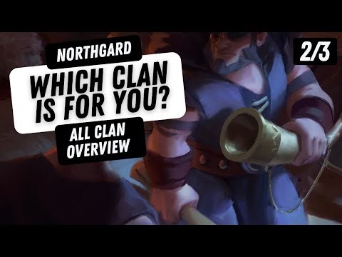 All Clans Overview (Definitive Edition) | Northbasics | Part 2