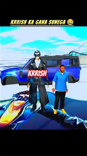 krrish ka gana sunega 😂