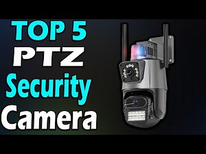 TOP 5 Best PTZ Security Camera Review In 2024