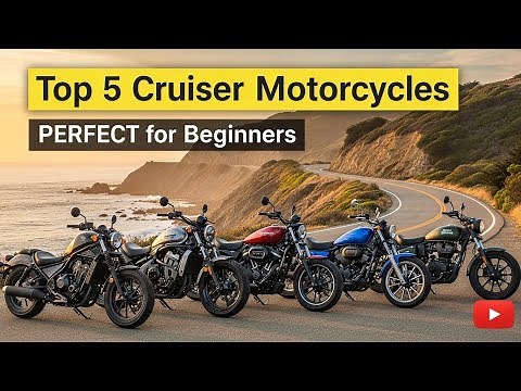 Top 5 Cruiser Motorcycles That Are PERFECT for Beginners