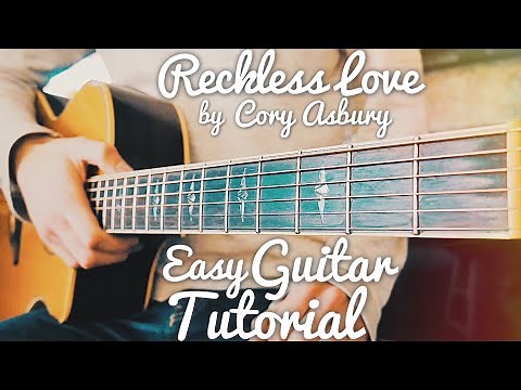 Reckless Love Cory Asbury Guitar Lesson for Beginners // Reckless Love Guitar // Lesson #409