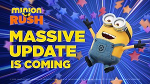 Runners, this is the moment! 🚀 The Massive Update is almost here. New features, big changes, same Minion fun! 🎉 Watch now and get ready to rush into something unforgettable! 👀🔥 | Minion Rush
