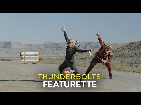 Marvel Studios’ Thunderbolts* | “Making Of” Featurette | In Theaters May 2