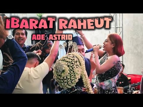 Ade Astrid - Ibarat Raheut | AZMA semi Live Show Parongpong