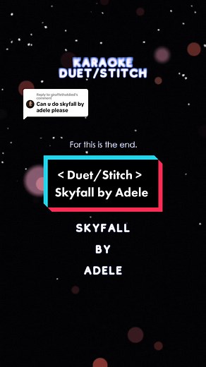 Skyfall Adele Karaoke Duet/Stitch