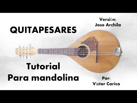 Tutorial - Quitapesares - Mandolina - Programa Alma Llanera