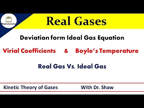 Real Gases | Virial Coefficient | Boyle's Temperature | Critical Constants | L10