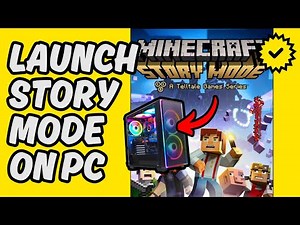 [Easy Guide] Launch Minecraft Story Mode on PC
