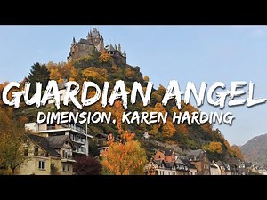 Dimension, Karen Harding - Guardian Angel (Text/Lyrics)