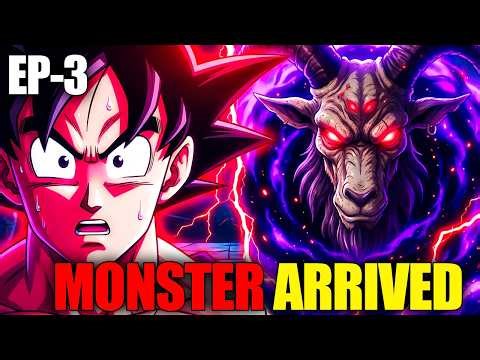 What If Goku Entered A Multi-Dimensional Tournament? Episode 3 (MONSTER ARRIVED)